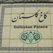 Teherán - A Golestan-palota bejárata
