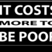 it costs more to be poor bristol00.png