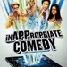 inappropriate-comedy-poster