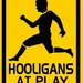 hooligans at play