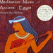 Meditation Music Of Ancient Egypt- Egyptian Shaman