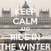 keep-calm-and-ride-in-the-winter-20