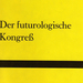 Futurological Congress German Suhrkamp 1975